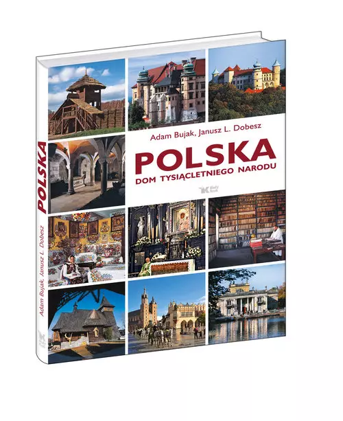 Polska. Dom tysiącletniego narodu - Książki