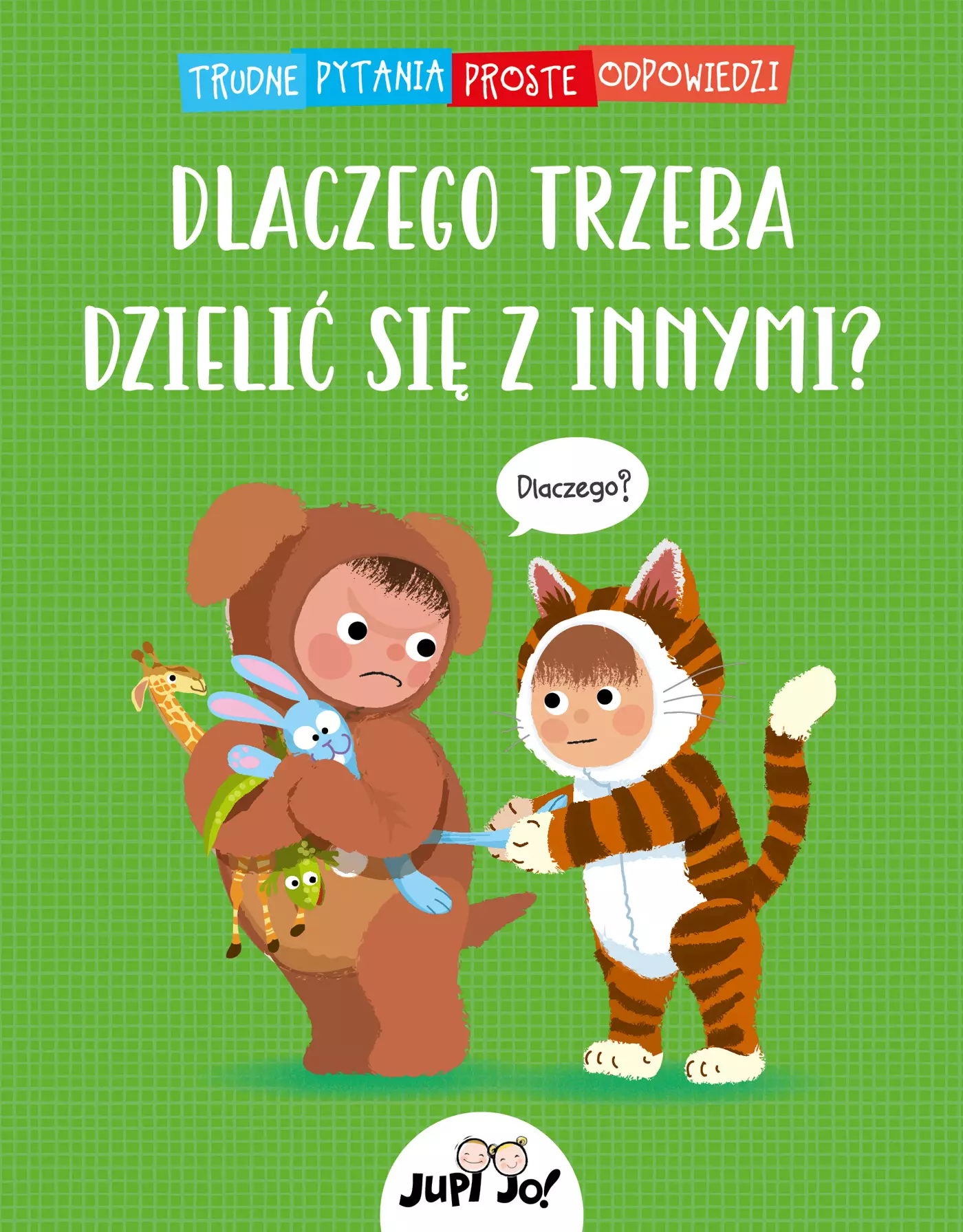 Dlaczego trzeba dzielić się z innymi? - Książki