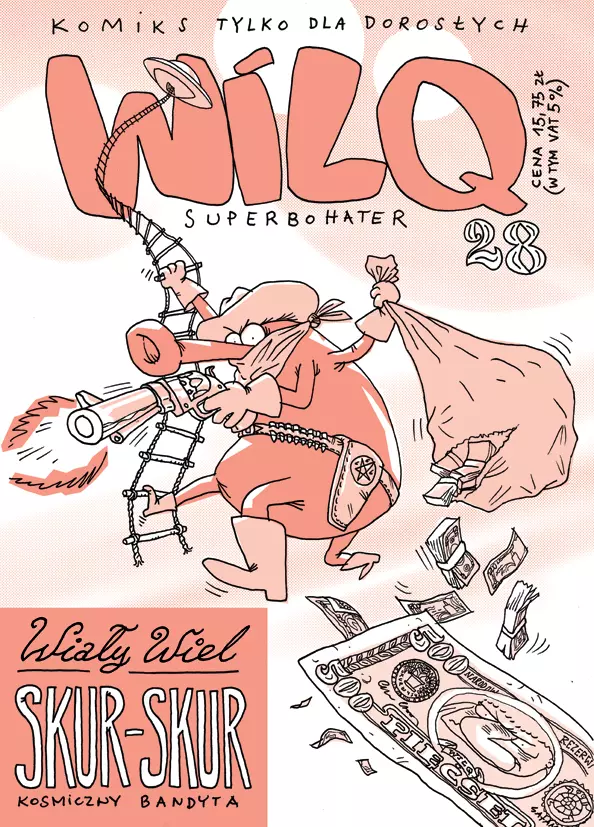Wiały Wiel Skur-Skur. Wilq Superbohater. Tom 28 - Książki