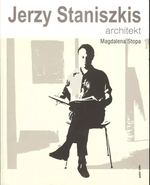 Jerzy Staniszkis Architekt - Książki