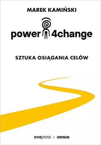 Power4Change. Sztuka osiągania celów - Książki