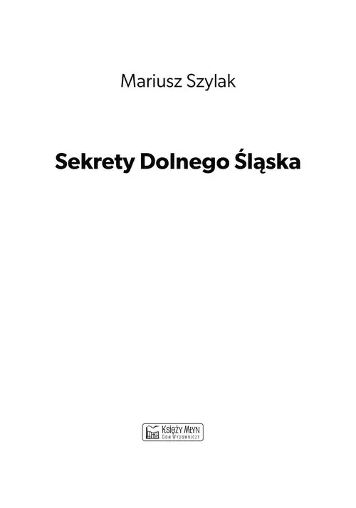 Sekrety Dolnego Śląska