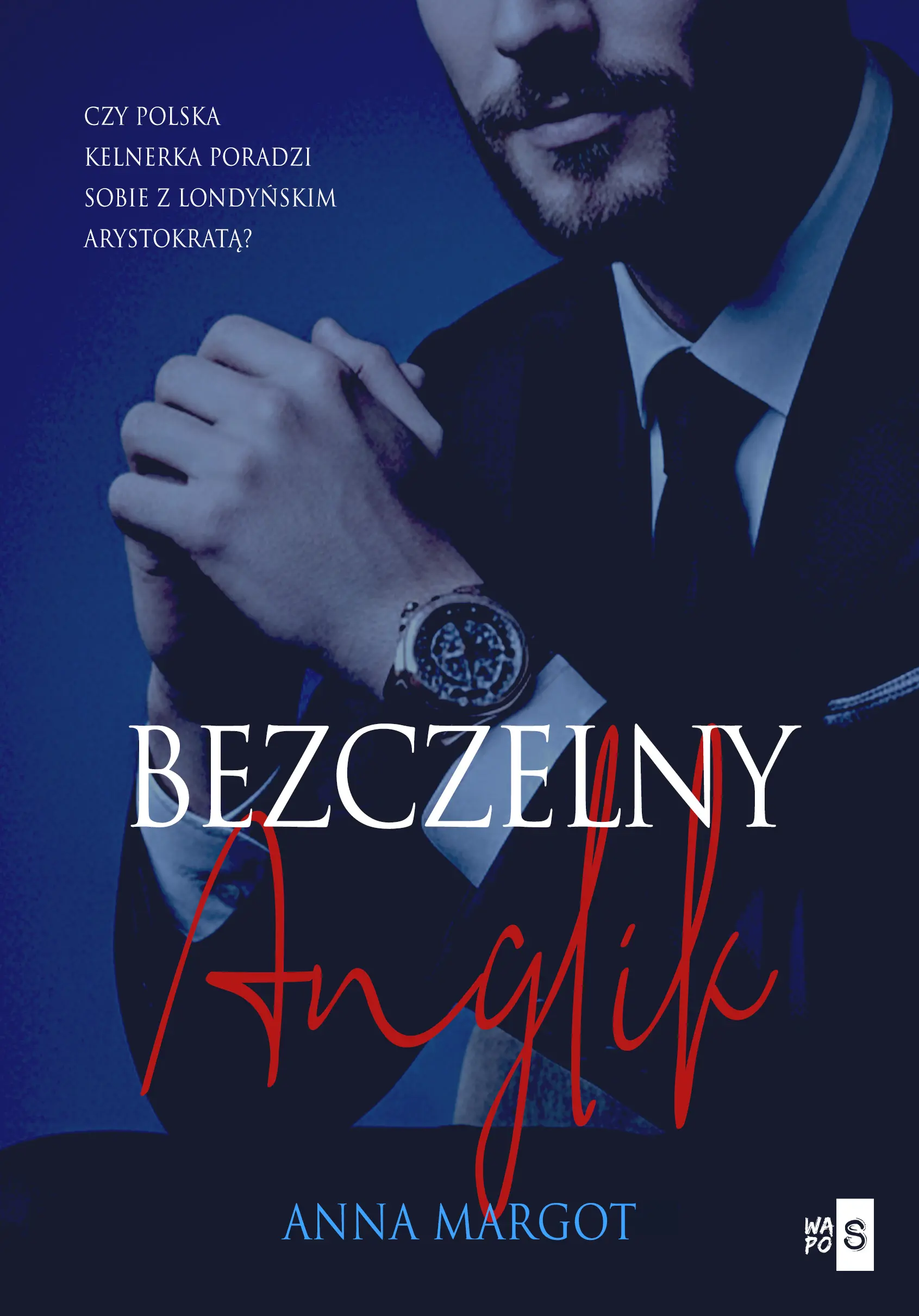 Bogaci Brytyjczycy. 2. Bezczelny Anglik - Książki