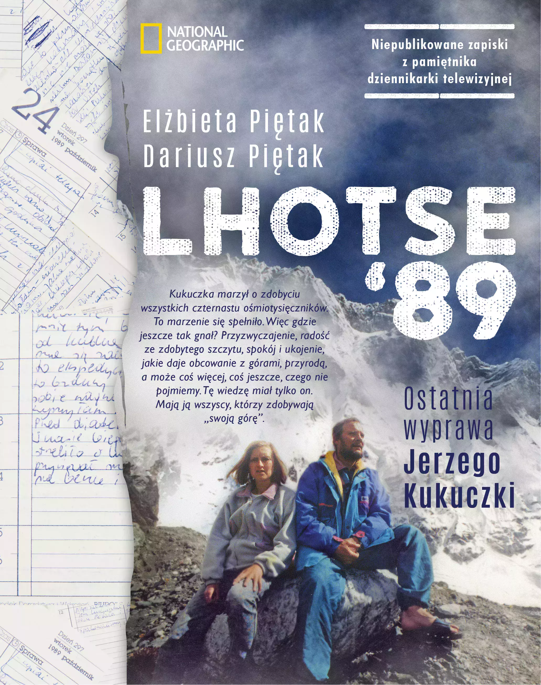 Lhotse '89. Ostatnia wyprawa Jerzego Kukuczki - Książki