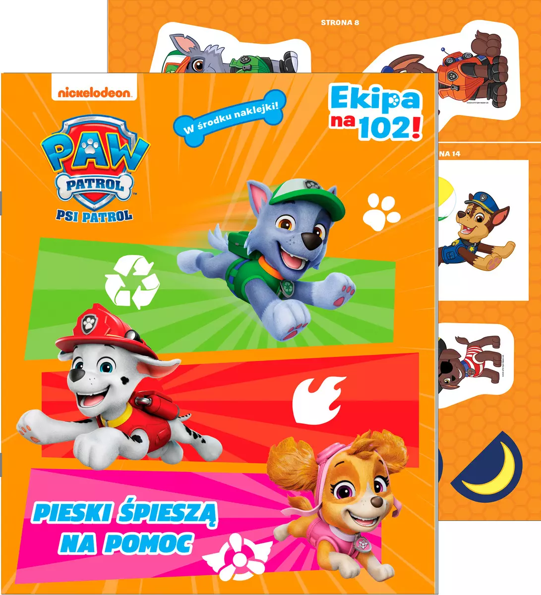 Psi Patrol. Psi Patrol. Ekipa na 102! Pieski śpieszą na pomoc - Książki