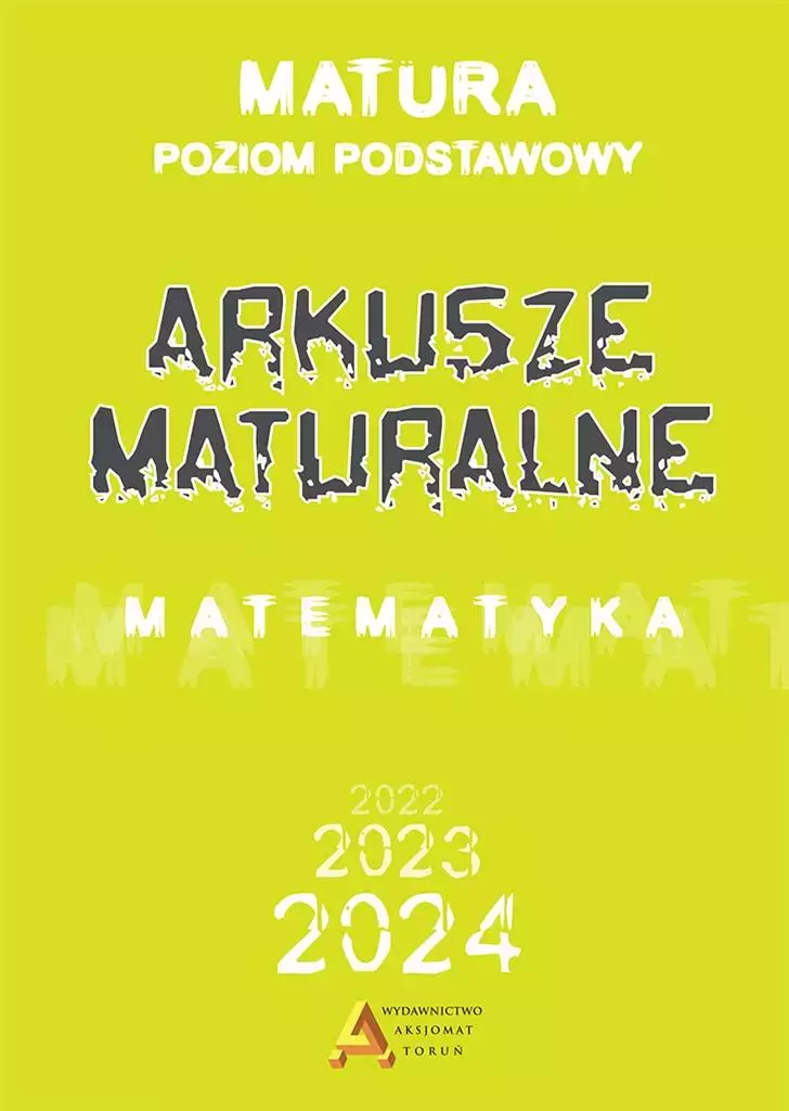 Matematyka. Arkusze Maturalne 2023 ZP - Książki