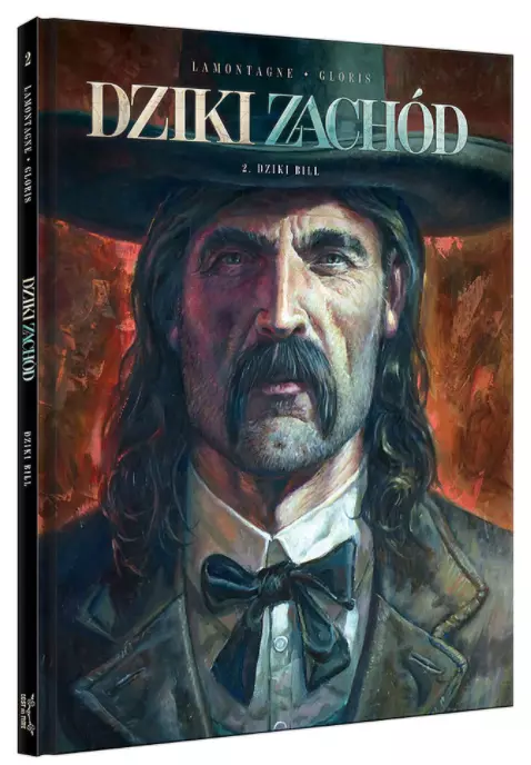 Dziki Zachód. Tom 2. Dziki Bill - Książki