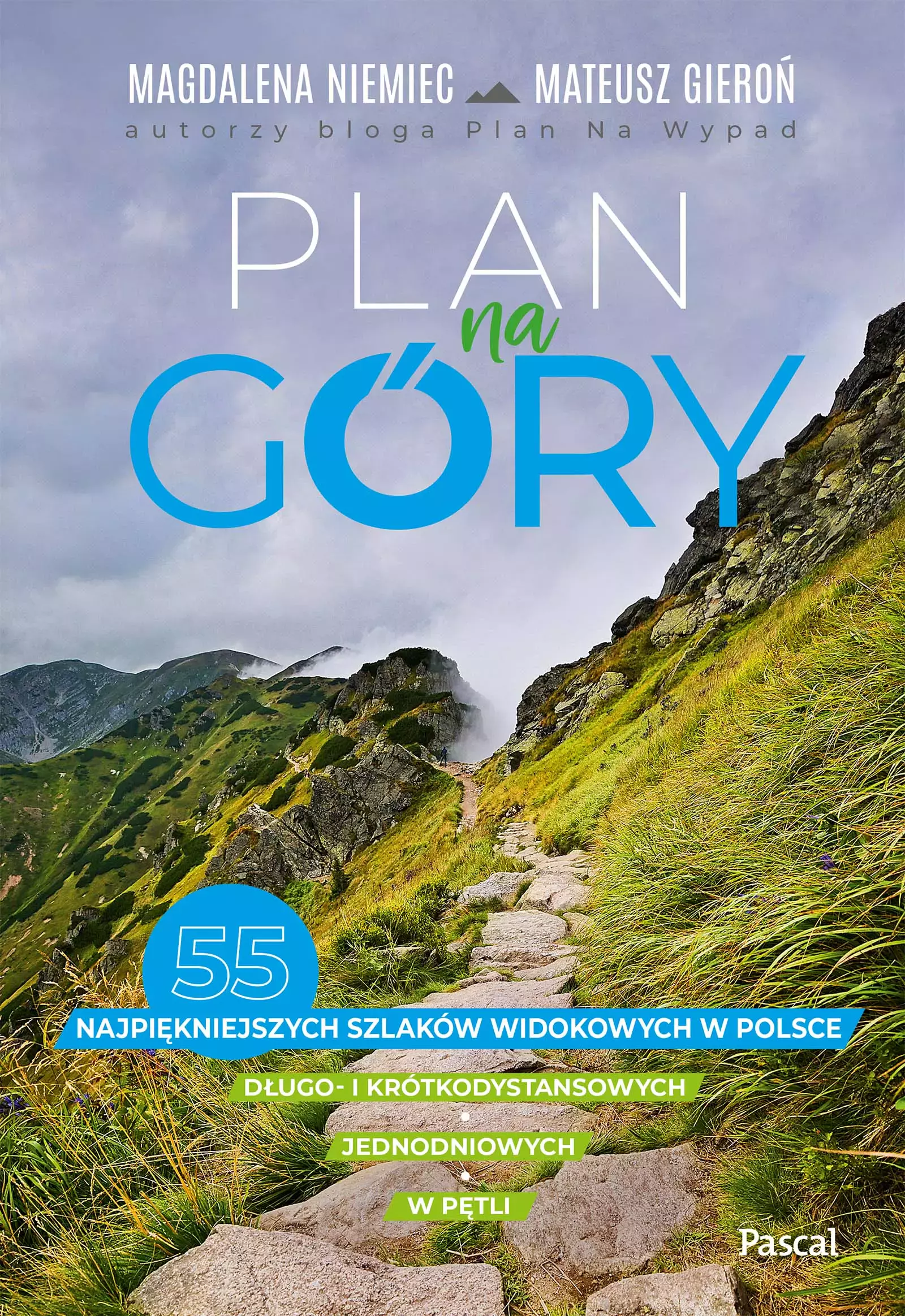 Plan na góry. 55 najpiękniejszych szlaków widokowych - Książki