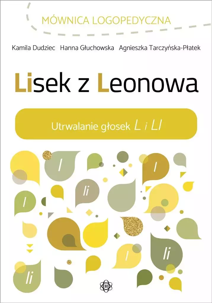 Lisek z Leonowa. Utrwalanie głosek L i LI - Książki