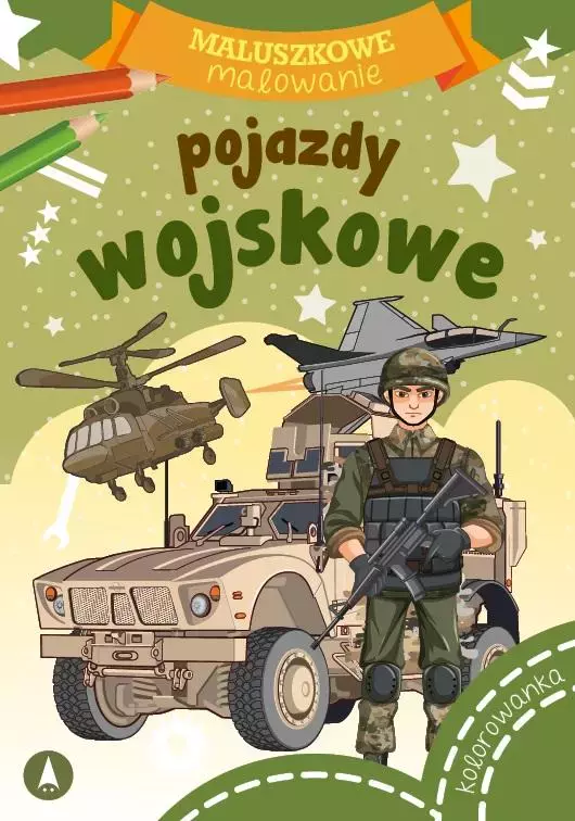 Maluszkowe malowanie. Pojazdy wojskowe - Książki