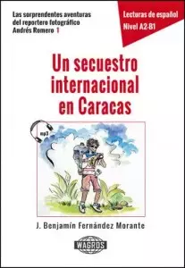 Un secuestro internacional en Caracas - Książki