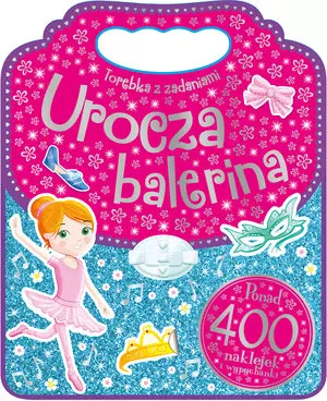 Torebka z zadaniami. Urocza balerina - Książki