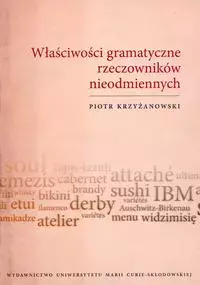Właściwości gramatyczne rzeczowników nieodmiennych - Książki