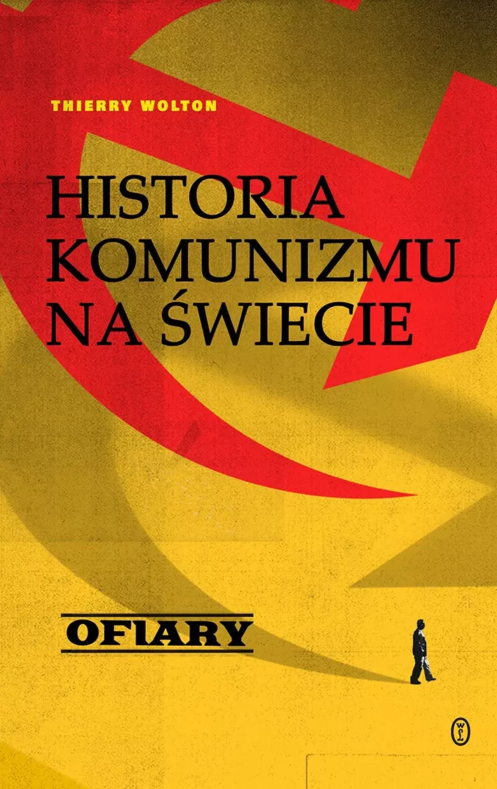Historia komunizmu na świecie. Tom 2. Ofiary - Książki