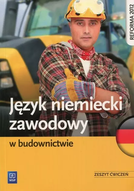 Język niemiecki zawodowy w budownictwie. Zeszyt ćwiczeń - Książki