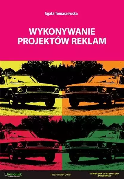 Wykonywanie projektów reklam. Podręcznik - Książki