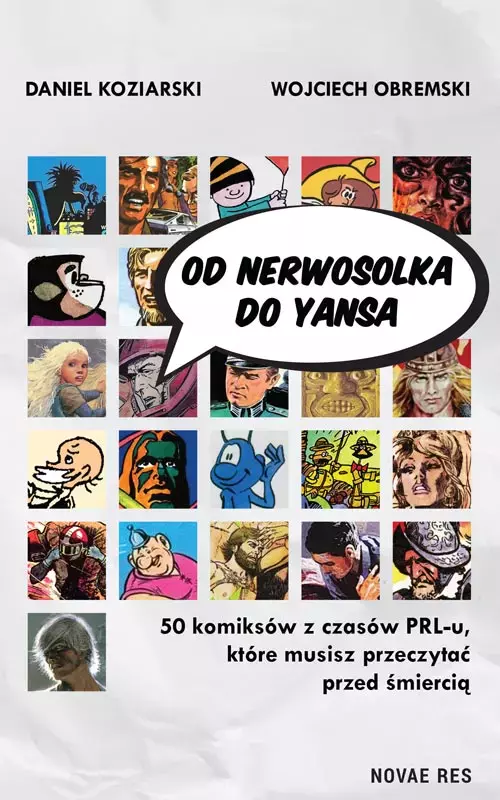 Od Nerwosolka do Yansa: 50 komiksów z czasów PRL-u, które musisz przeczytać przed śmiercią - Książki