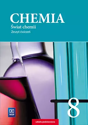 Chemia. Świat chemii. Zeszyt ćwiczeń. Klasa 8 - Książki