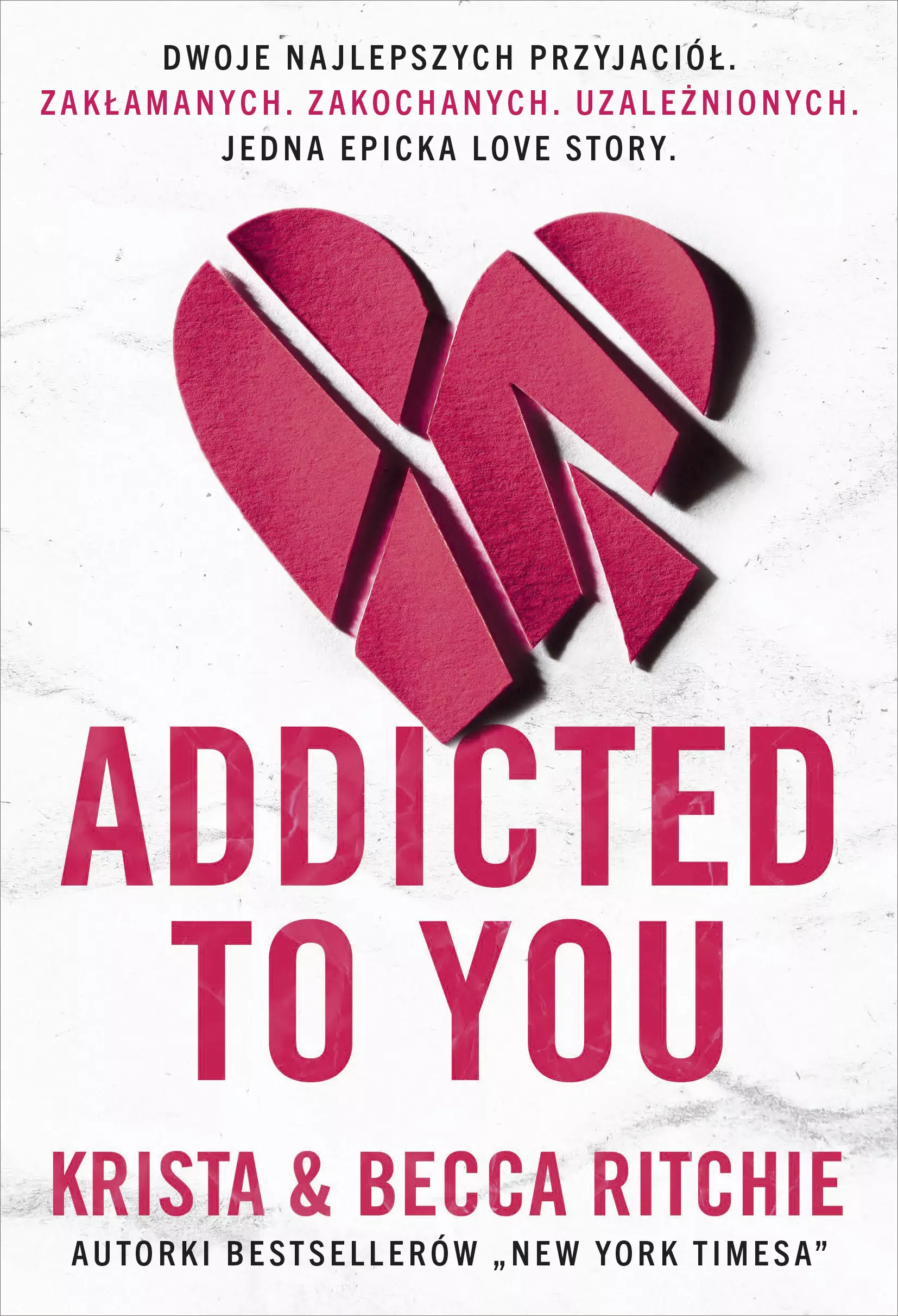 ADDICTED TO YOU - Książki