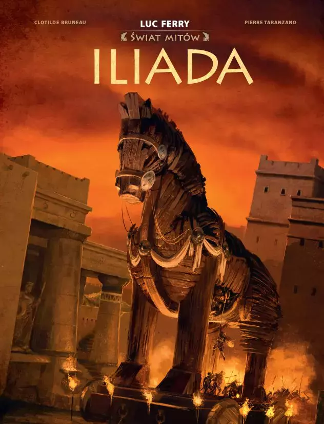 Świat mitów. Iliada