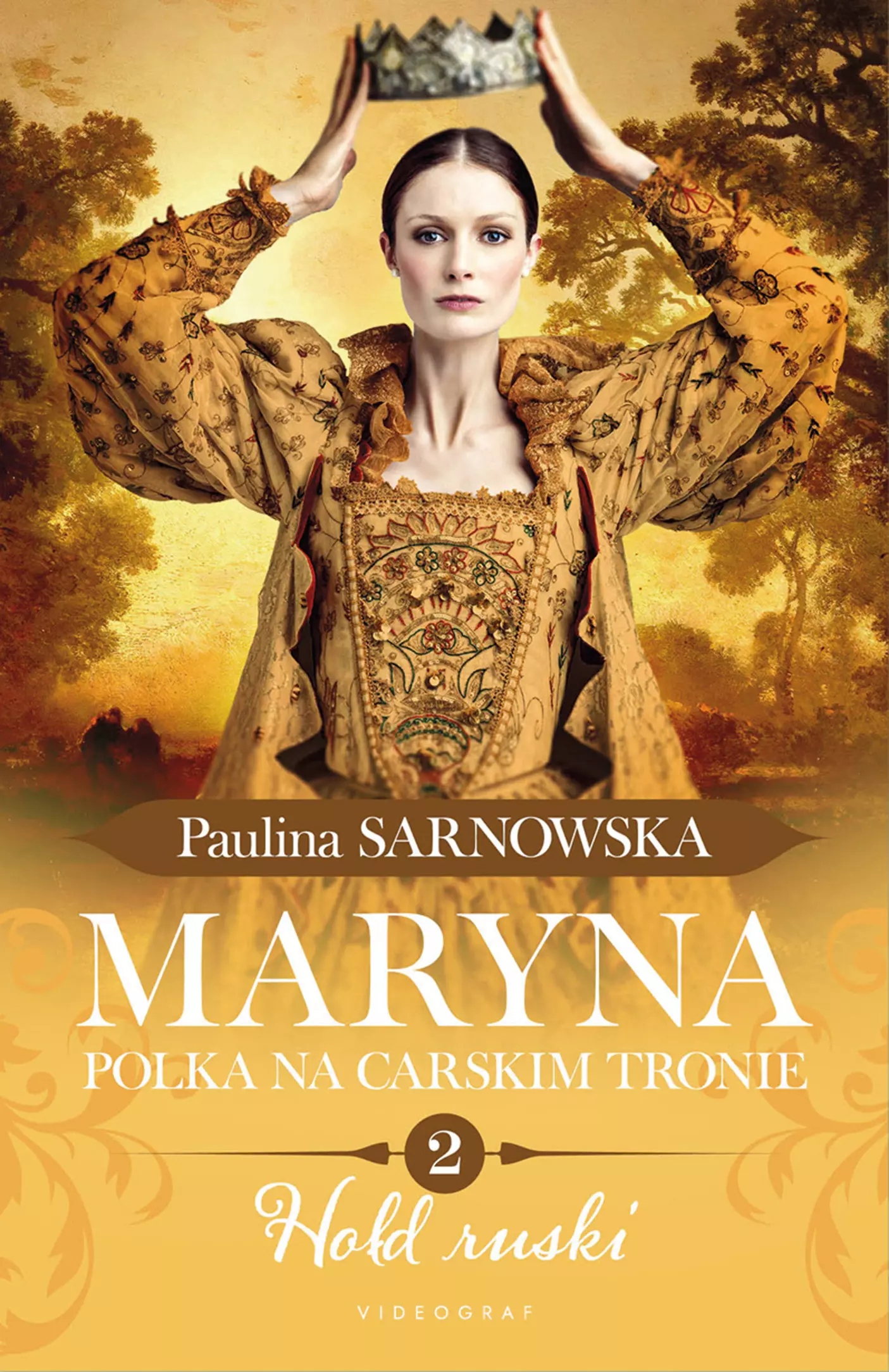 Maryna. Polka na carskim tronie. Tom 2. Hołd ruski - Książki