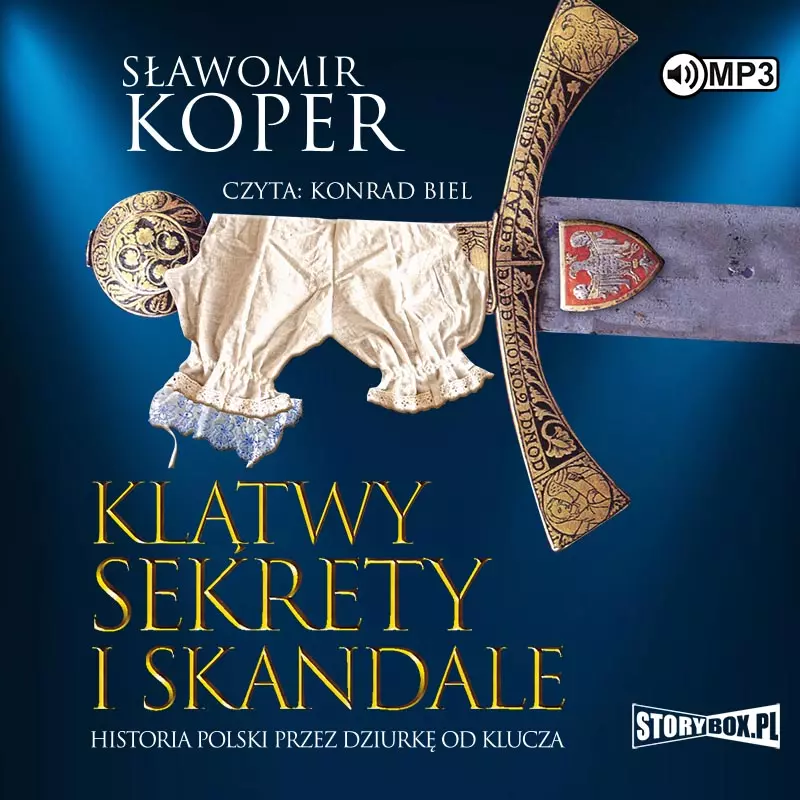 Klątwy, sekrety i skandale. Historia Polski przez dziurkę od klucza. Audiobook - Audiobooki