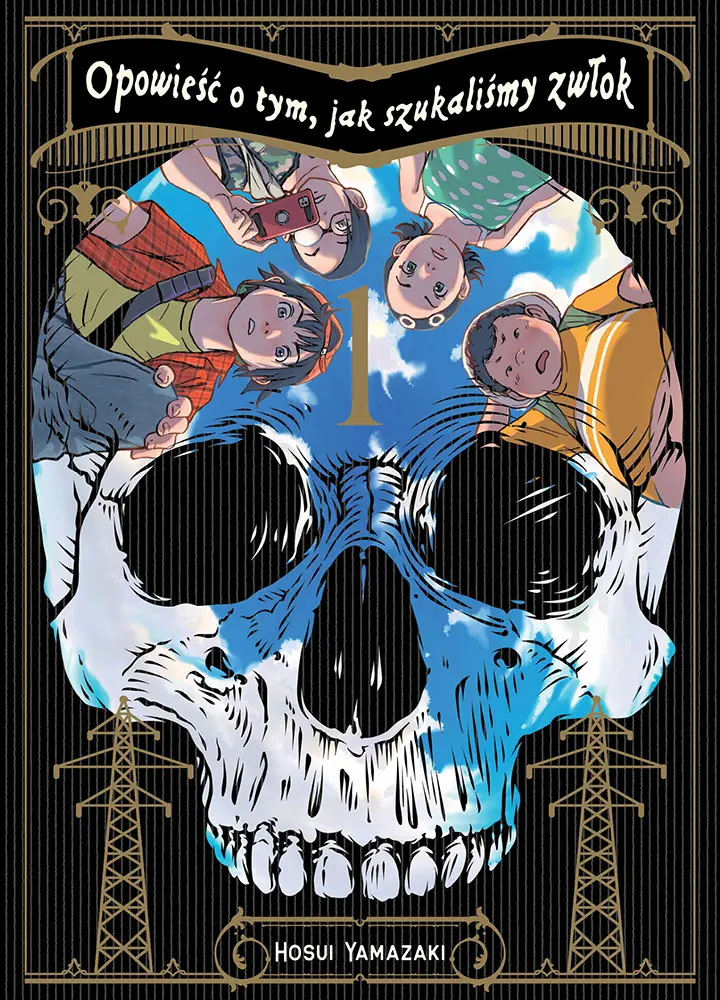 Opowieść o tym, jak szukaliśmy zwłok. Tom 1 - Książki