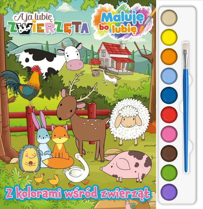 Z kolorami wśród zwierząt. A Ja lubię Zwierzęta. Maluję Bo Lubię. Część 1 - Książki