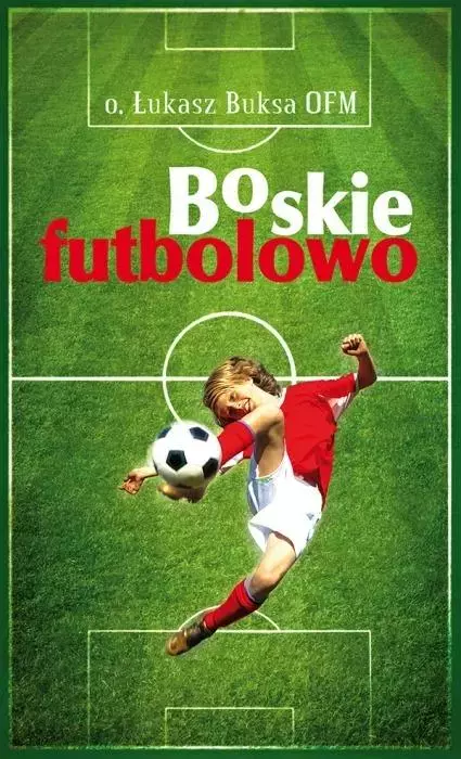 Boskie futbolowo