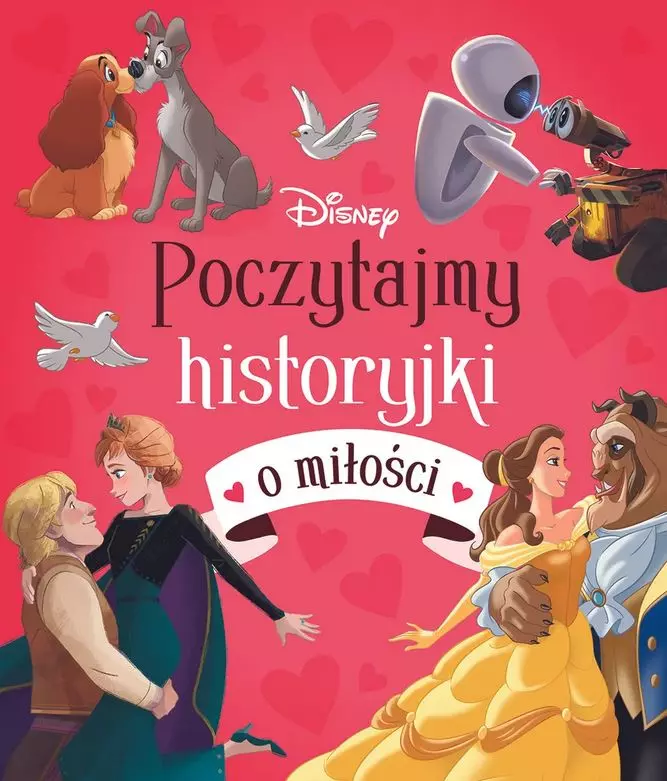 Poczytajmy historyjki o miłości. Disney - Książki