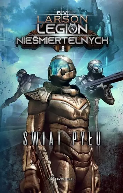 Legion Nieśmiertelnych. Tom 2. Świat pyłu - Książki