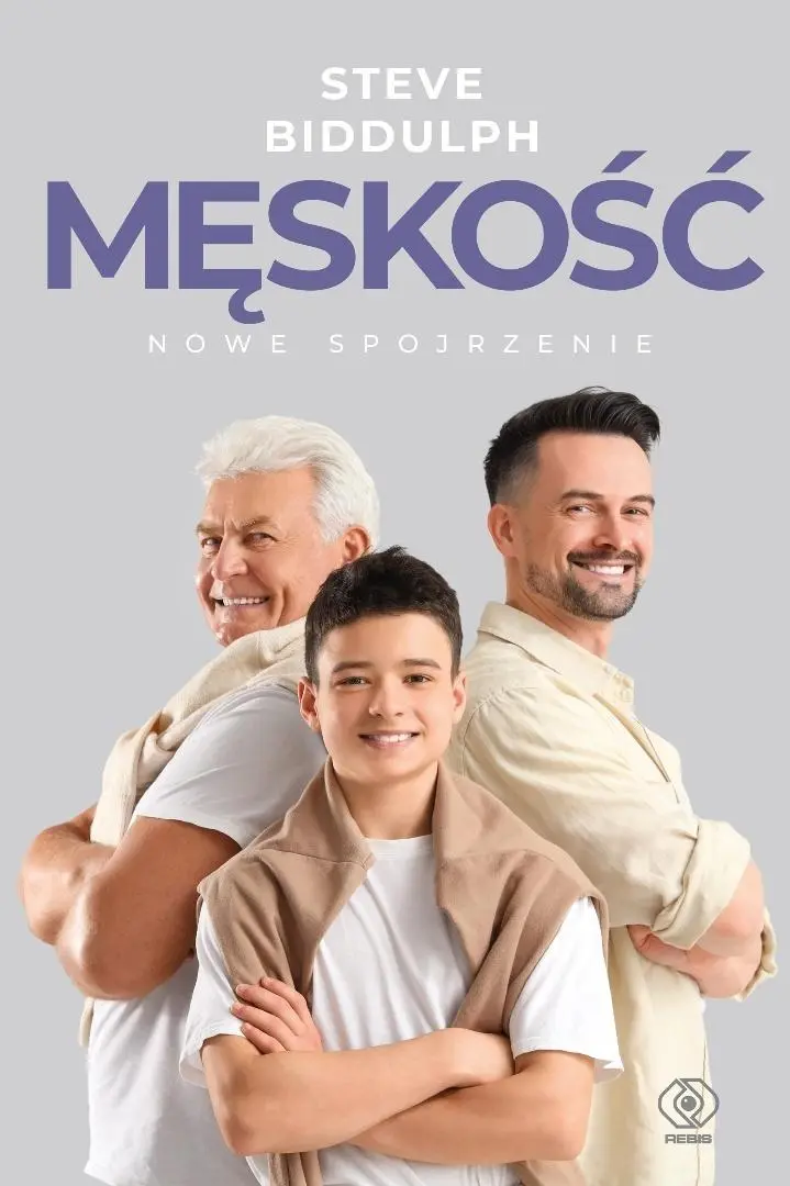 Męskość - nowe spojrzenie - Książki