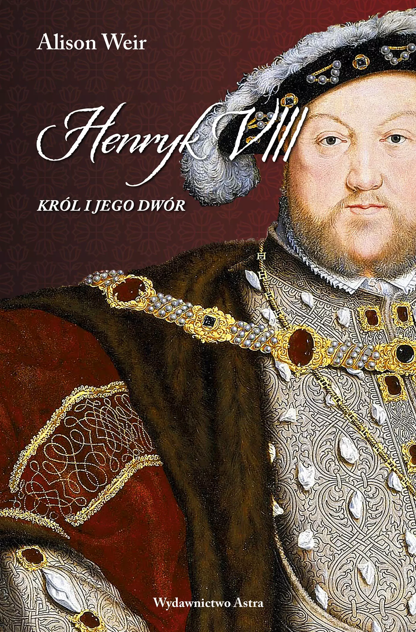 Henryk VIII. Król i jego dwór