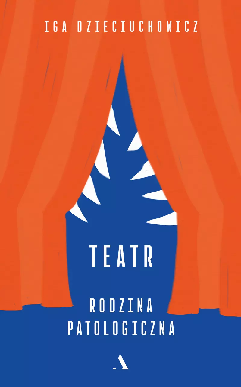 Teatr. Rodzina patologiczna