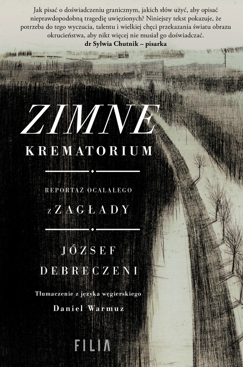 Zimne krematorium. Reportaż ocalałego z zagłady - Książki