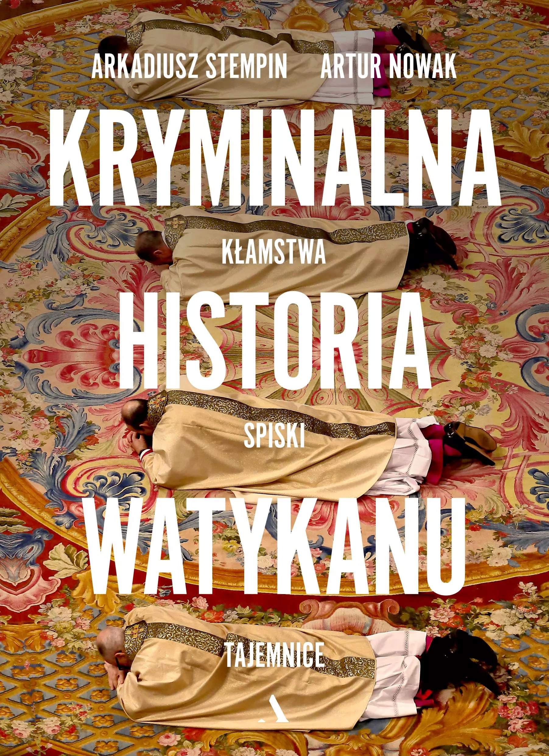 Kryminalna historia Watykanu - Książki