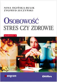 Osobowość stres czy zdrowie - Książki