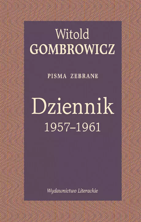 Dziennik 1957-1961. Pisma zebrane
