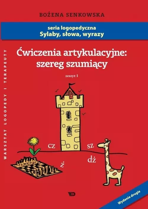 Ćwiczenia artykulacyjne. Szereg szumiący. Zeszyt 1 - Książki