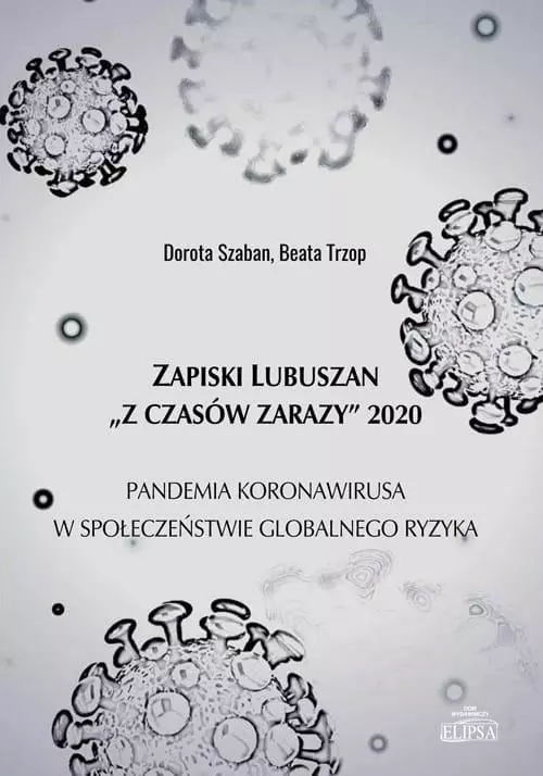 Zapiski Lubuszan "Z czasów zarazy" 2020 - Książki