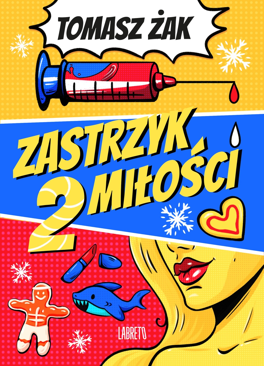 Zastrzyk miłości. 2. Zastrzyk miłości 2 - Książki