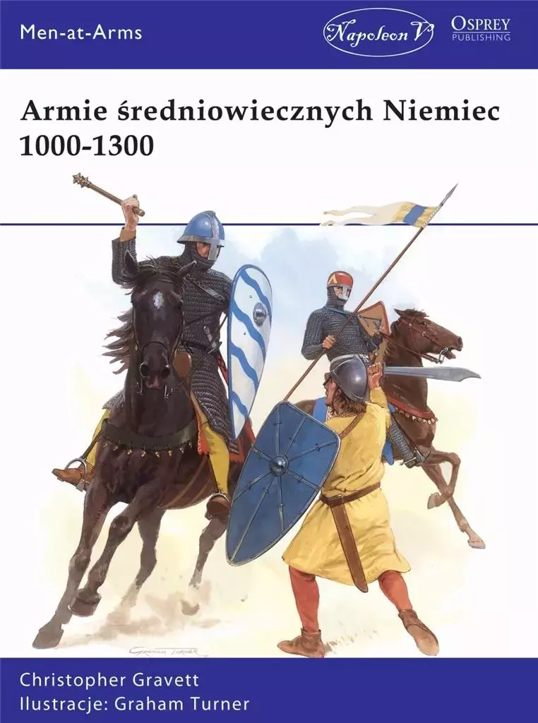 Armie średniowiecznych Niemiec 1000-1300 - Książki