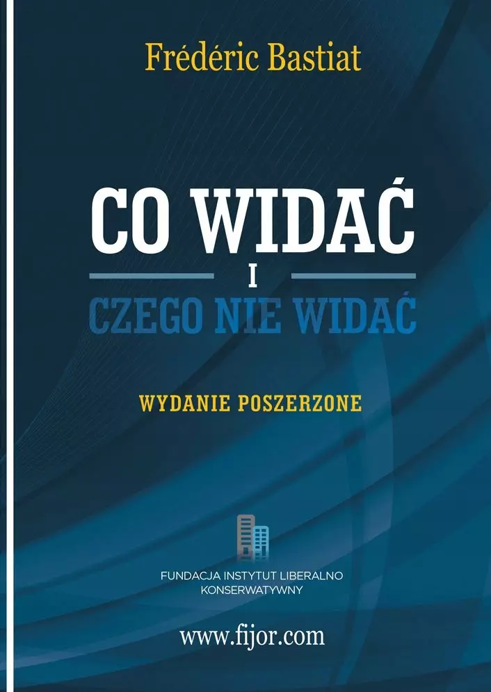 Co widać i czego nie widać, wydanie poszerzone - Książki