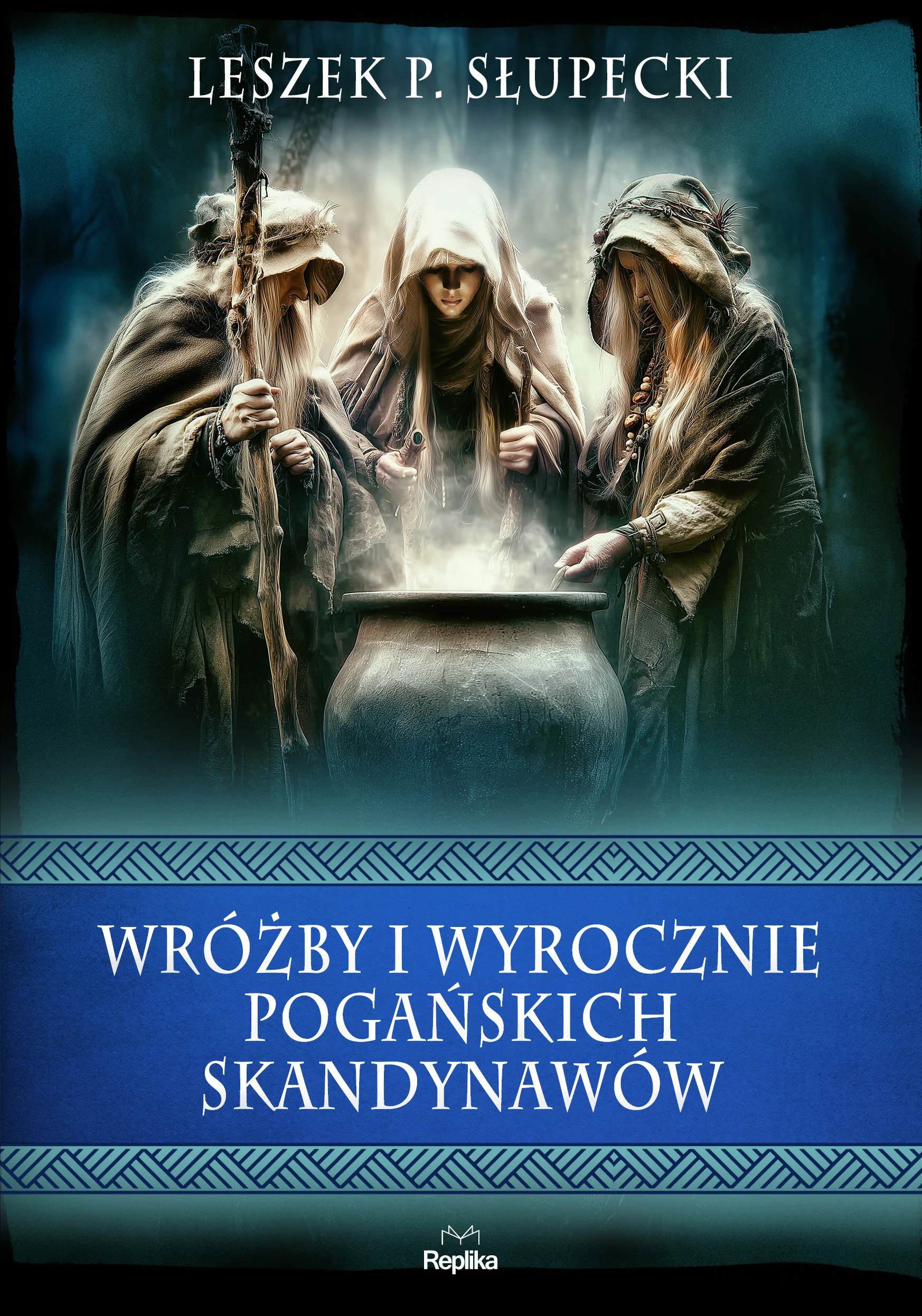 Wróżby i wyrocznie pogańskich Skandynawów - Książki