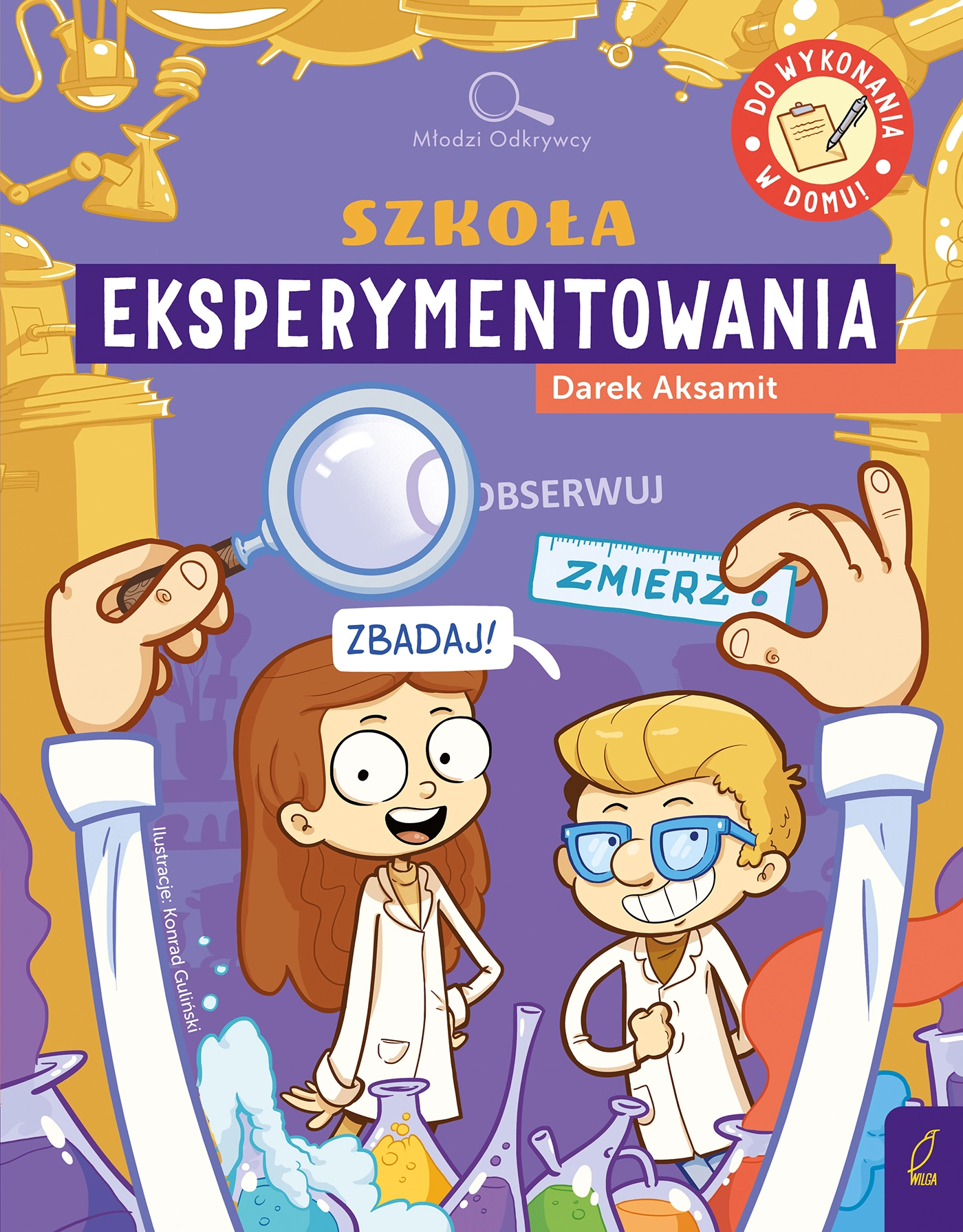 Szkoła eksperymentowania. Młodzi Odkrywcy - Książki