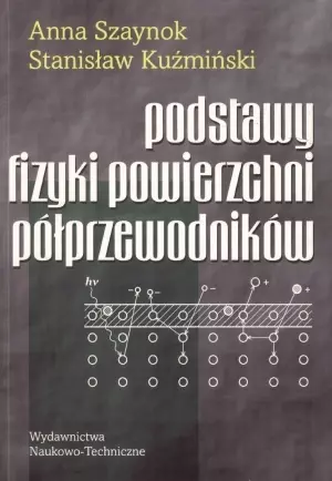 Podstawy fizyki powierzchni półprzewodników - Książki