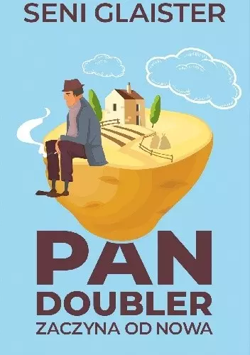 Pan Doubler zaczyna od nowa