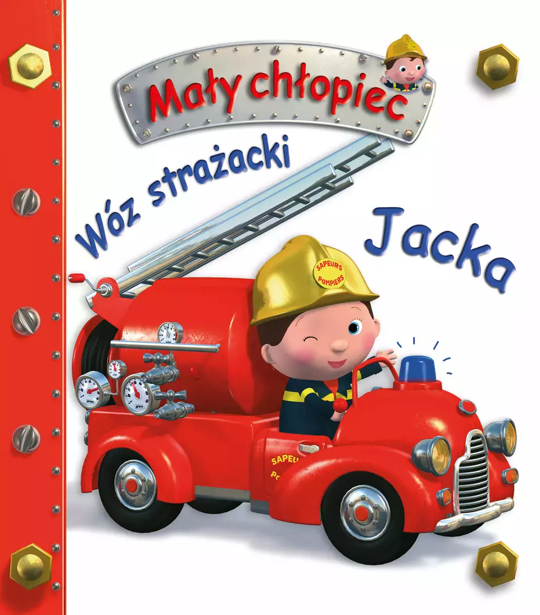 Wóz strażacki. Mały chłopiec - Książki