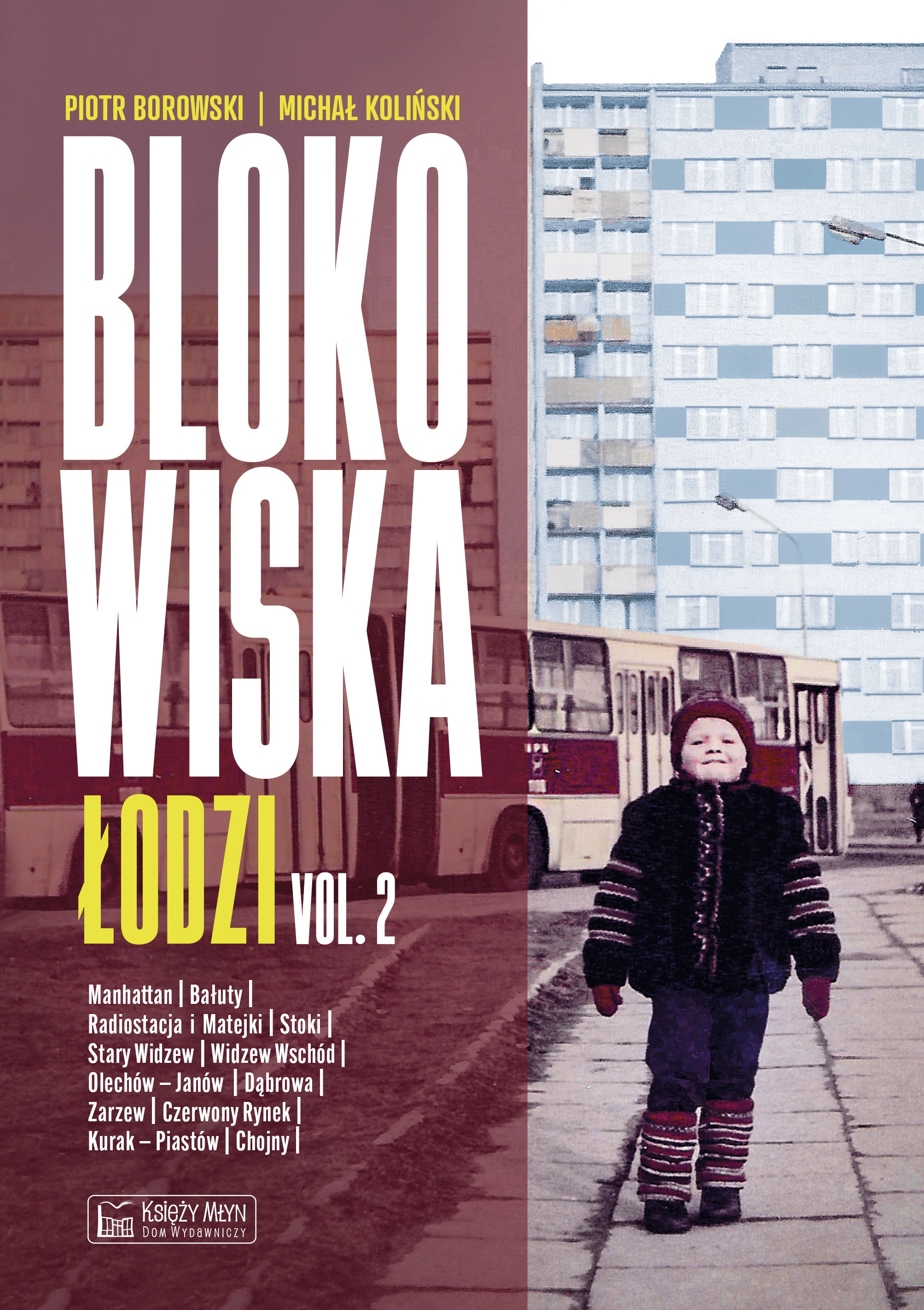 Blokowiska Łodzi - vol. 2 - Książki