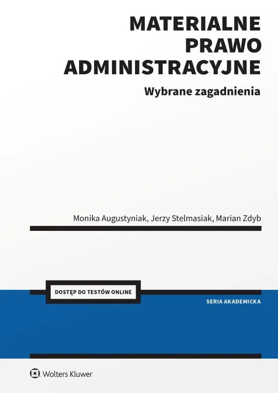 Materialne prawo administracyjne. Wybrane zagadnienia. + Testy online - Książki